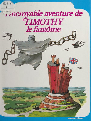 cover image of L'incroyable aventure de Timothy le fantôme